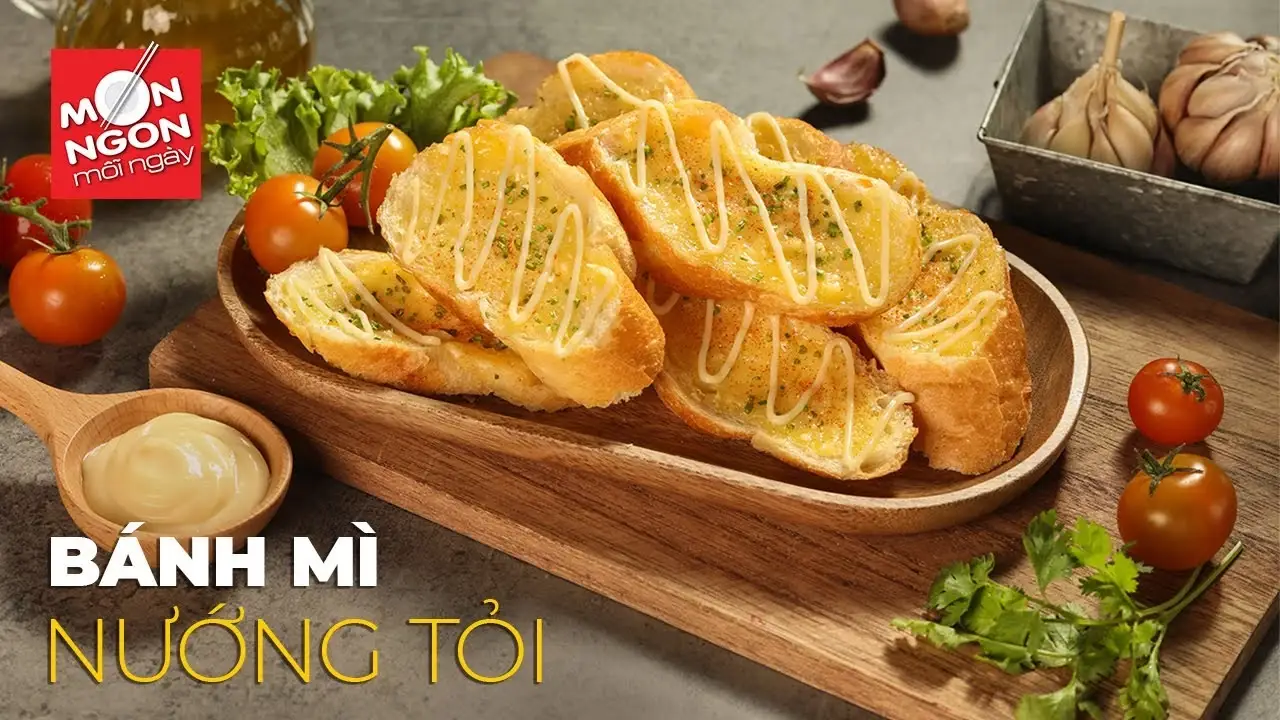Banh mi nuong toi
