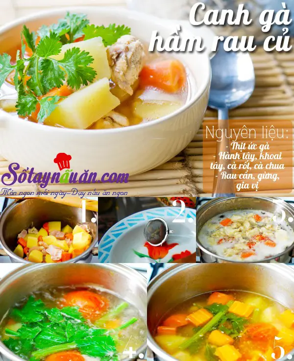 Canh g&agrave; hầm rau củ
